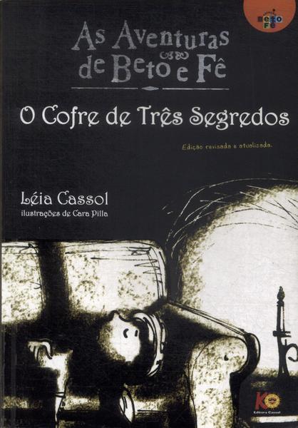 As Aventuras De Beto E Fê: O Cofre De Três Segredos