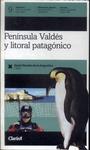 Guías Visuales De La Argentina: Península Valdés Y Litoral Patagónico (2009)