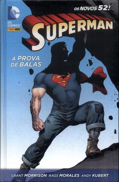 Superman: À Prova De Balas