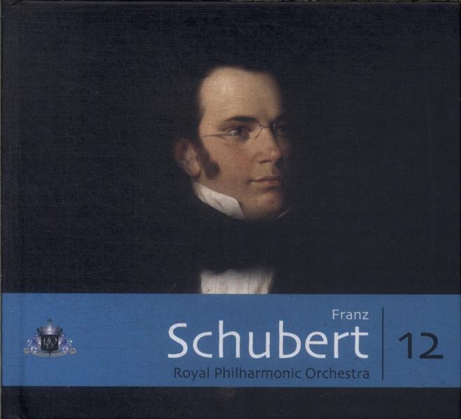 Franz Schubert: Royal Philharmonic Orchestra (inclui Cd)
