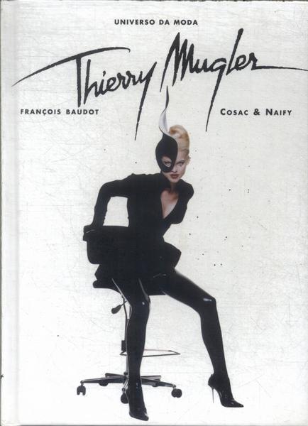 Universo Da Moda: Thierry Mugler