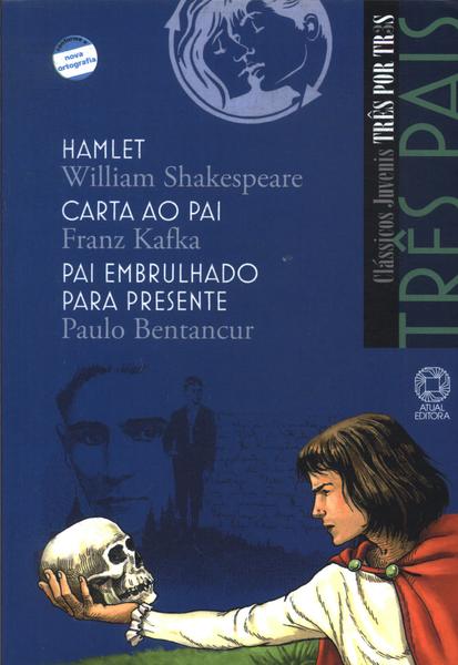 Hamlet - Carta Ao Pai - Pai Embrulhado Para Presente (adaptado)