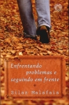 Enfrentando Problemas e Seguindo em Frente