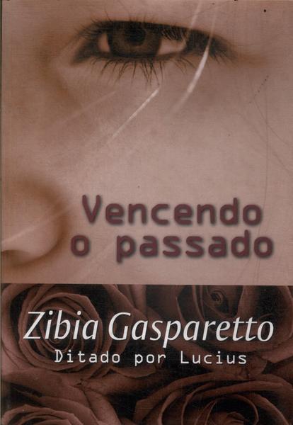 Vencendo O Passado