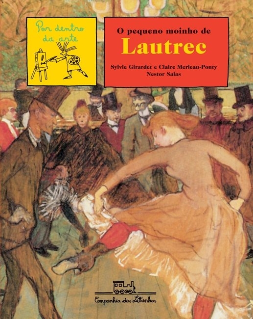 O Pequeno Moinho De Lautrec