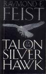 Talon Of The Silver Hawk Vol 1