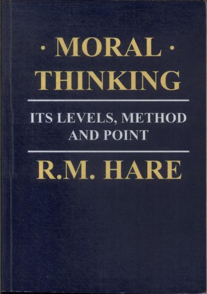 Moral Thinking (Impresso Sob Demanda)