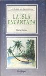 La Isla Encantada