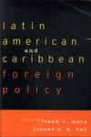 Latin American And Caribbean Foreign Policy