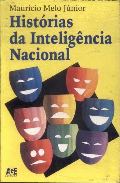 Histórias Da Inteligência Nacional