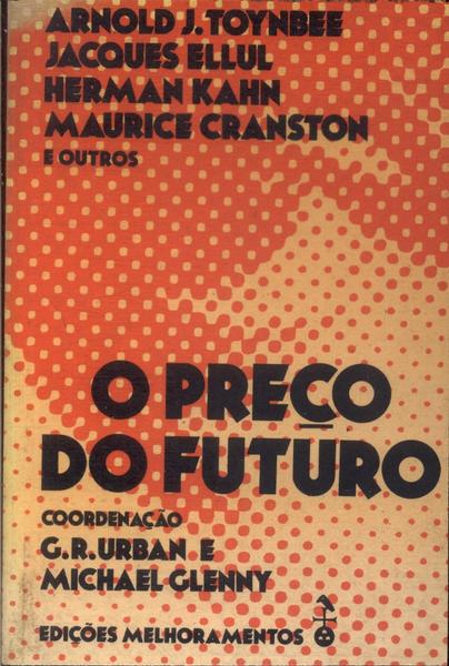 O Preço Do Futuro