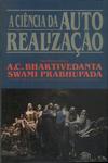 A Ciência Da Auto Realização