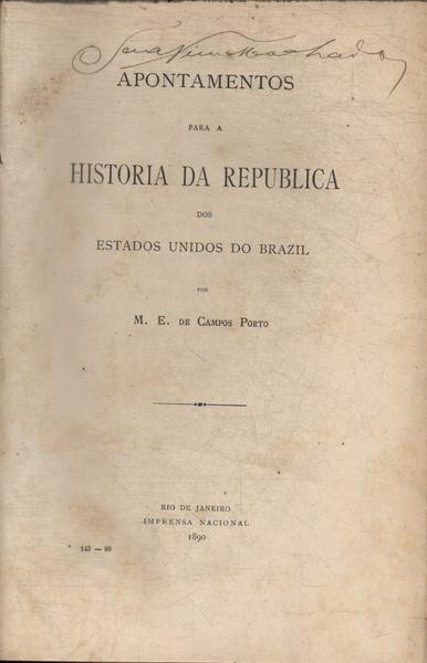 Apontamentos Para A História Da República