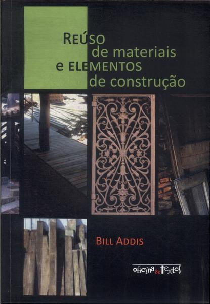 Reúso De Materiais E Elementos De Construção