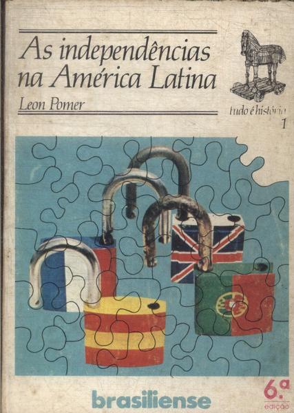As Independências Na América Latina