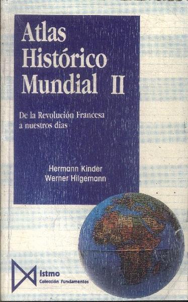 Atlas Histórico Mundial Vol 2 (1992)
