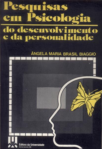 Pesquisas Em Psicologia Do Desenvolvimento E Da Personalidade