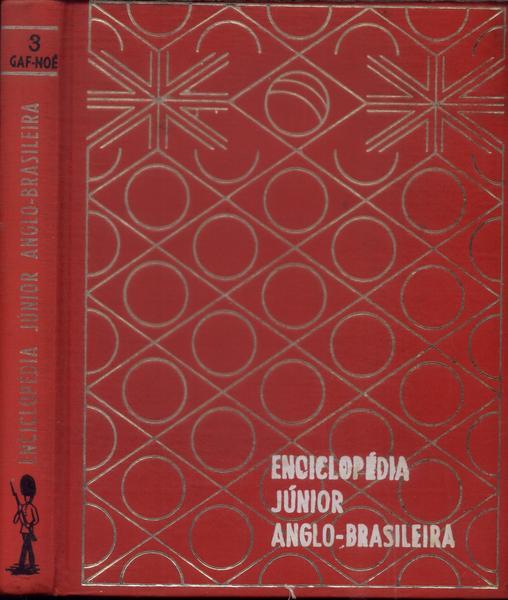 Enciclopédia Júnior Anglo-Brasileira V 3