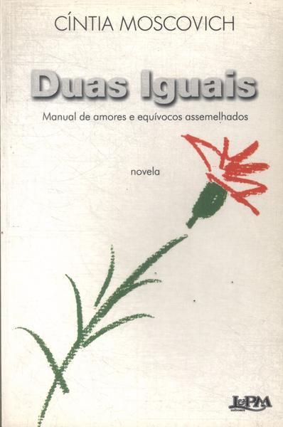 Duas Iguais (autógrafo)