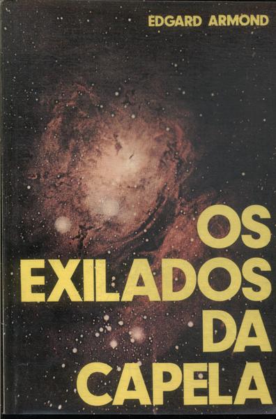 Os Exilados Da Capela