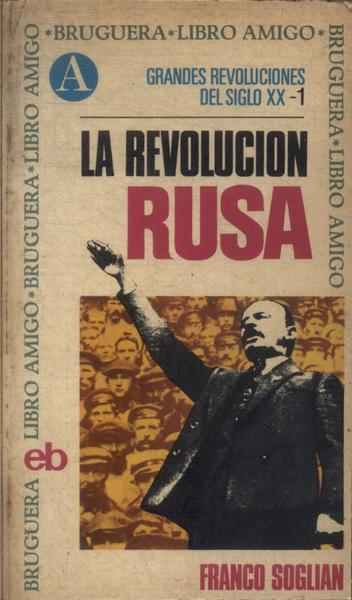 La Revolucion Rusa