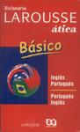 Dicionário Larousse Inglês-Português Português-Inglês (2004)