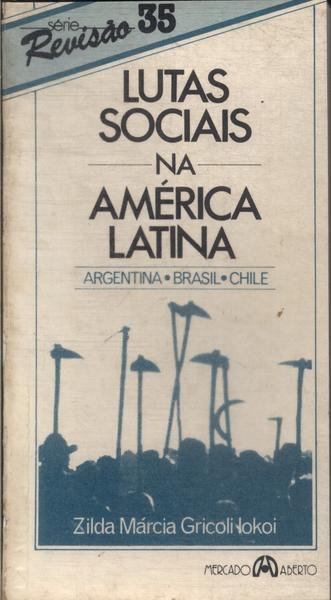 Lutas Sociais Na América Latina