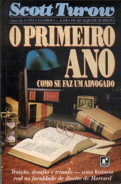 O Primeiro Ano