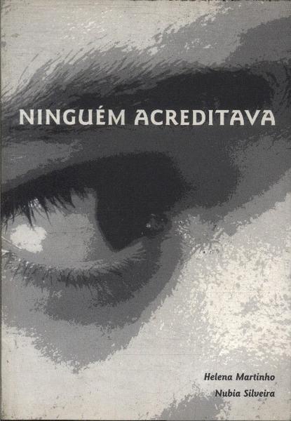 Ninguém Acreditava