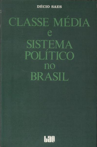 Classe Média E Sistema Político No Brasil