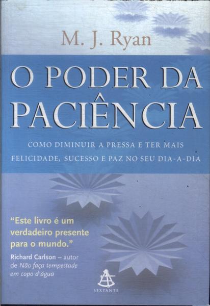 O Poder Da Paciência