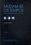 Mudam-se Os Tempos (vol. 2)