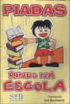 Piadas e Charadas Para chorar de Rir! - Ed. BrasiLeitura ( p41 )