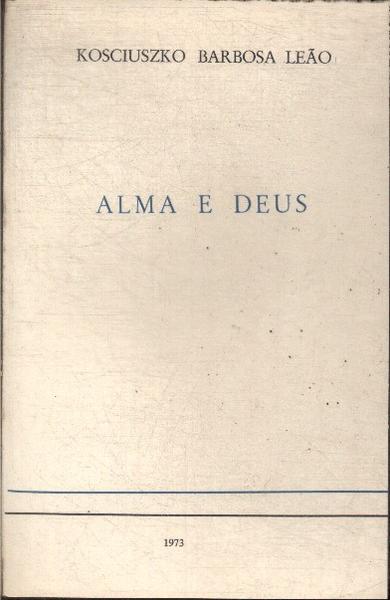 Alma E Deus