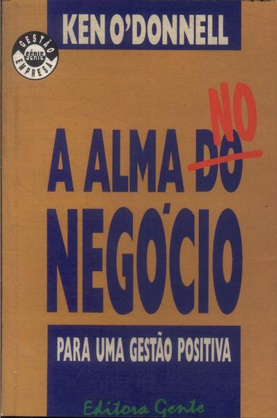 A Alma No Negócio