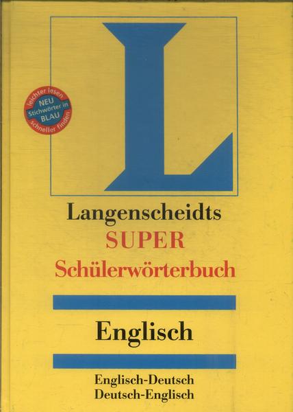 Langenscheidts Super Schülerwörterbuch