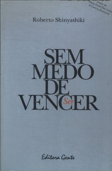 Sem Medo De Vencer