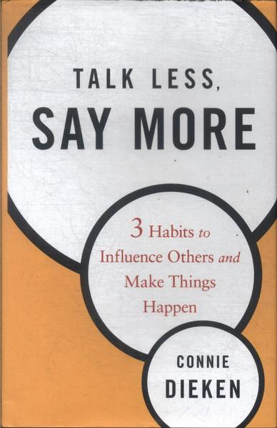 Talk Less. Say More.