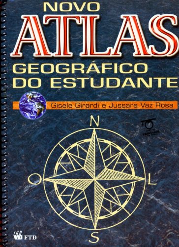 Novo Atlas Geográfico do Estudante (Livro do Professor)