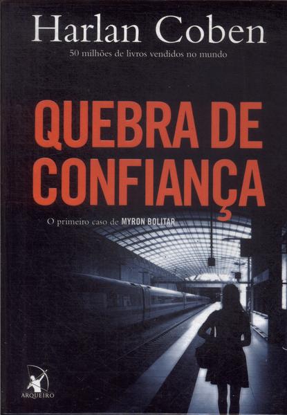 Quebra De Confiança