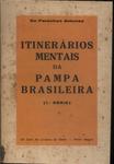 Itinerários Mentais Da Pampa Brasileira