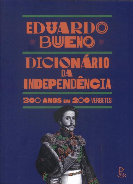 Dicionário Da Independência