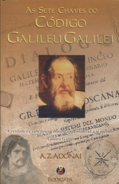 As Sete Chaves Do Código Galileu Galilei