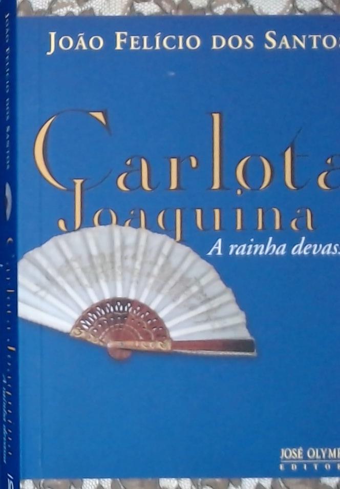Carlota Joaquina, A Rainha Devassa