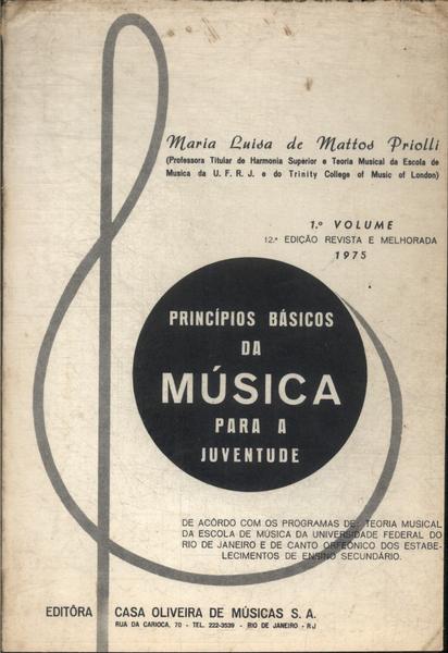 Princípios Básicos Da Música Para A Juventude Vol 1