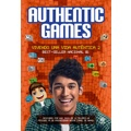 Authenticgames - Vivendo Uma Vida Autentica