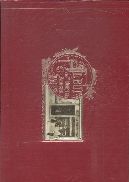 Album De Porto Alegre: 1860 - 1939