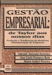 Gestão Empresarial: De Taylor Aos Nossos Dias