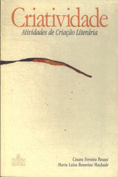 Criatividade: Atividades De Criação Literária