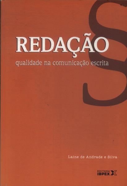 Redação: Qualidade Na Comunicação Escrita